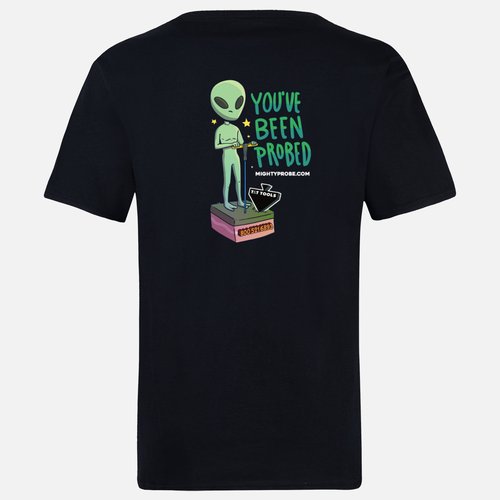 T&T Tools You've Been Probed Alien Mighty Probed T-Shirt Back Side